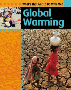 Global Warming (What's That Got to Do With Me?),Used