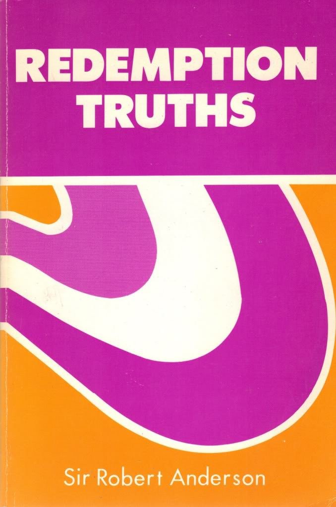 Redemption Truths (Sir Robert Anderson Library)-new,New