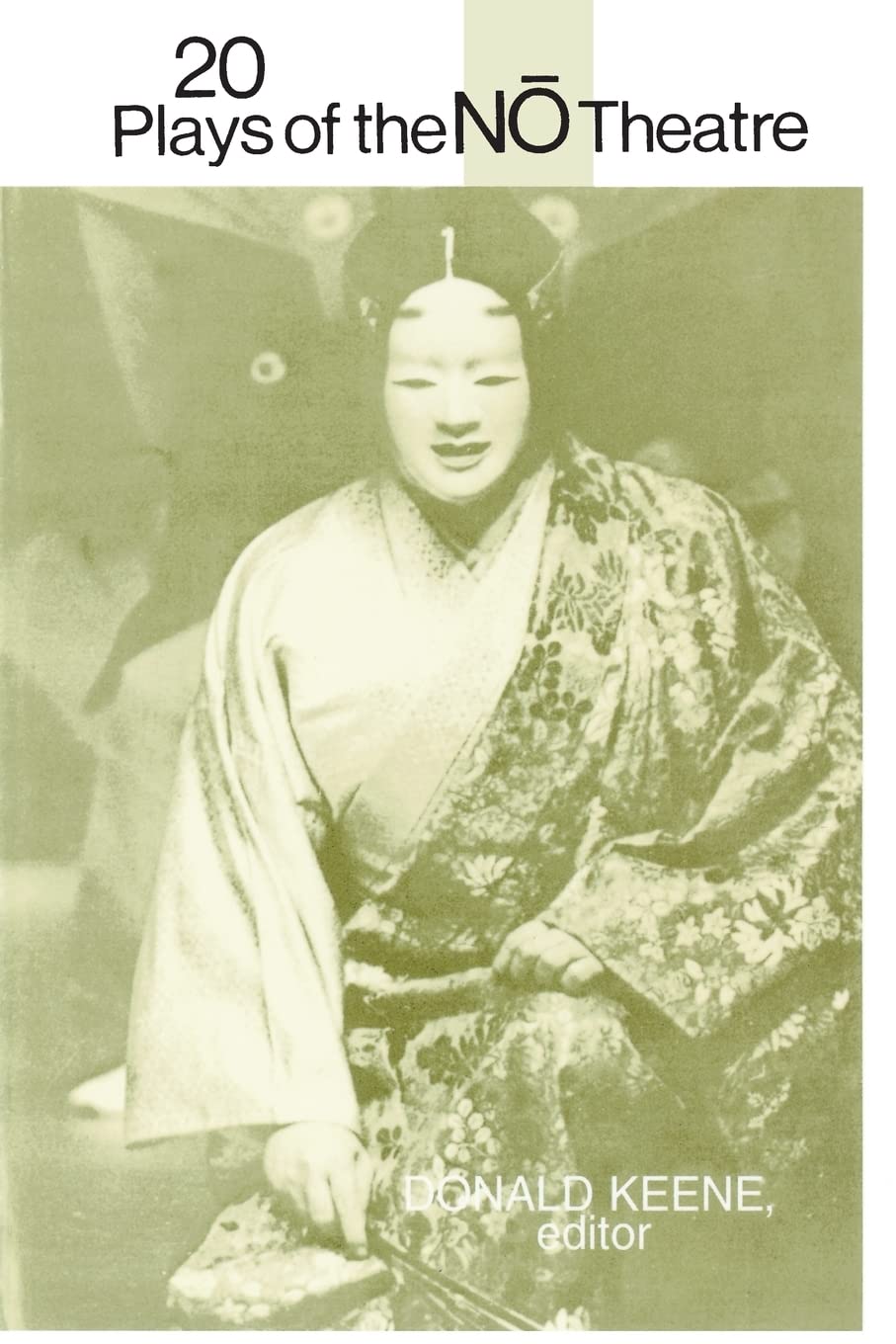 20 Plays of the No Theatre (UNESCO Collection of Representative Works. Columbia Asian St),Used