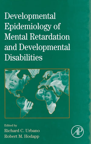 International Review of Research in Mental Retardation: Developmental Epidemiology of Mental Retardation and Developmental Disab,Used