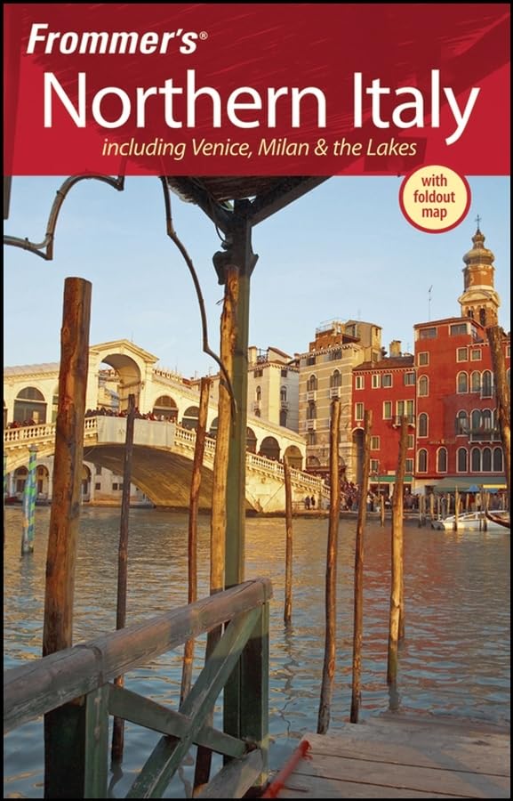 Frommer's Northern Italy: Including Venice, Milan & the Lakes,Used