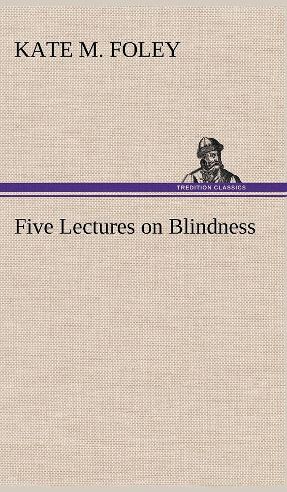 Five Lectures on Blindness,Used