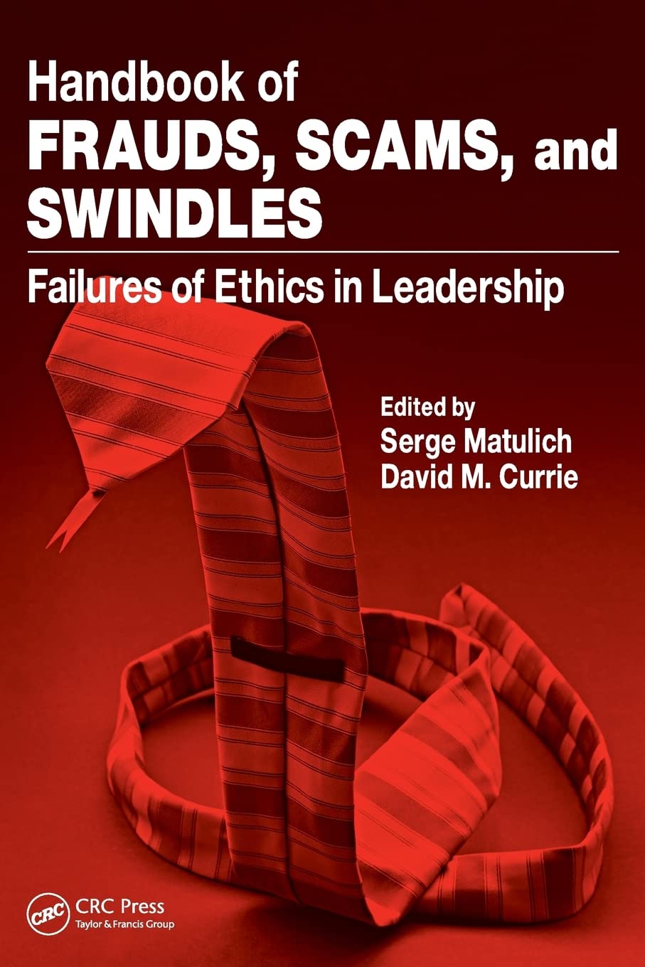 Handbook of Frauds, Scams, and Swindles,Used