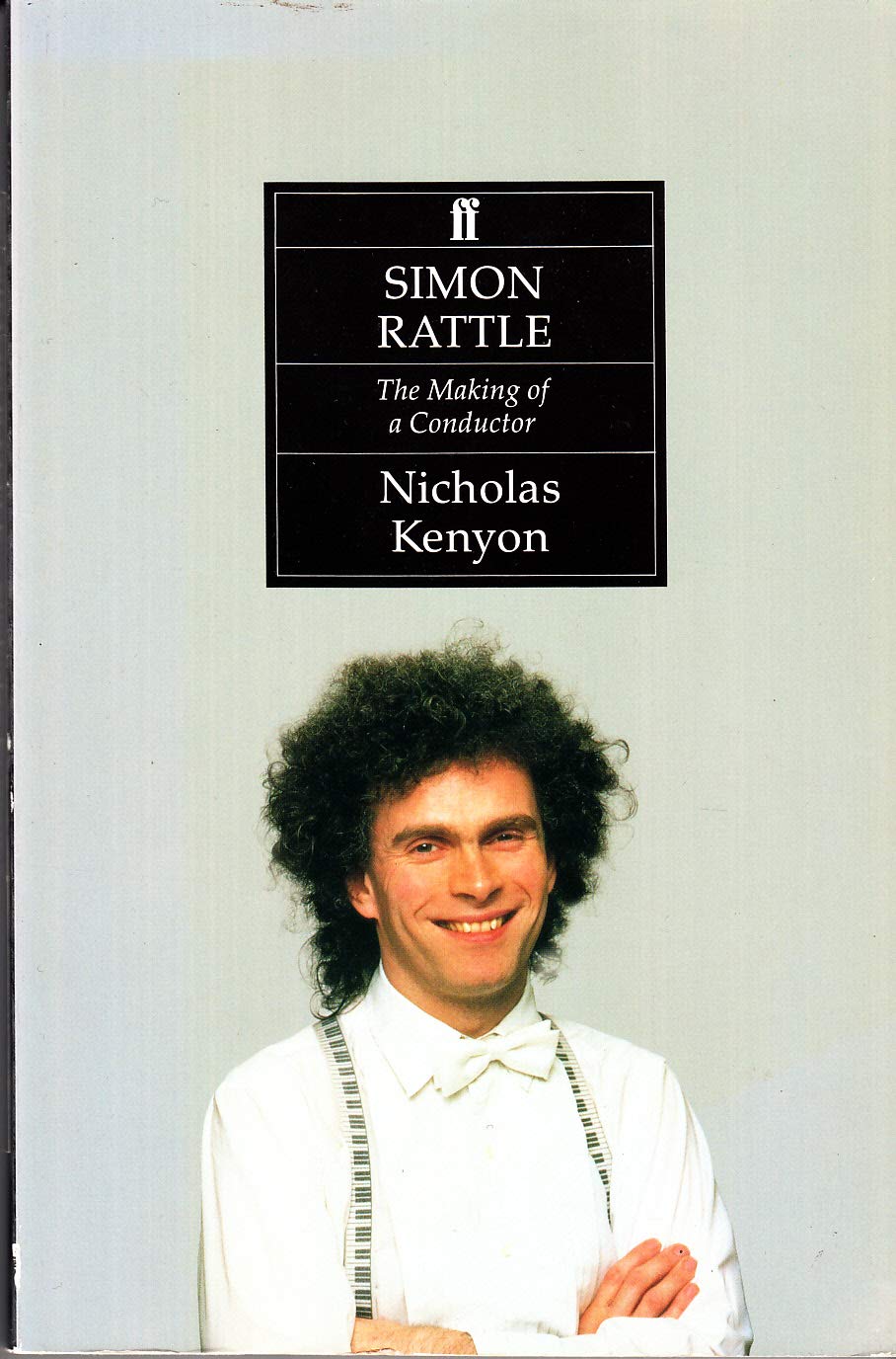 Simon Rattle: the making of a conductor.
