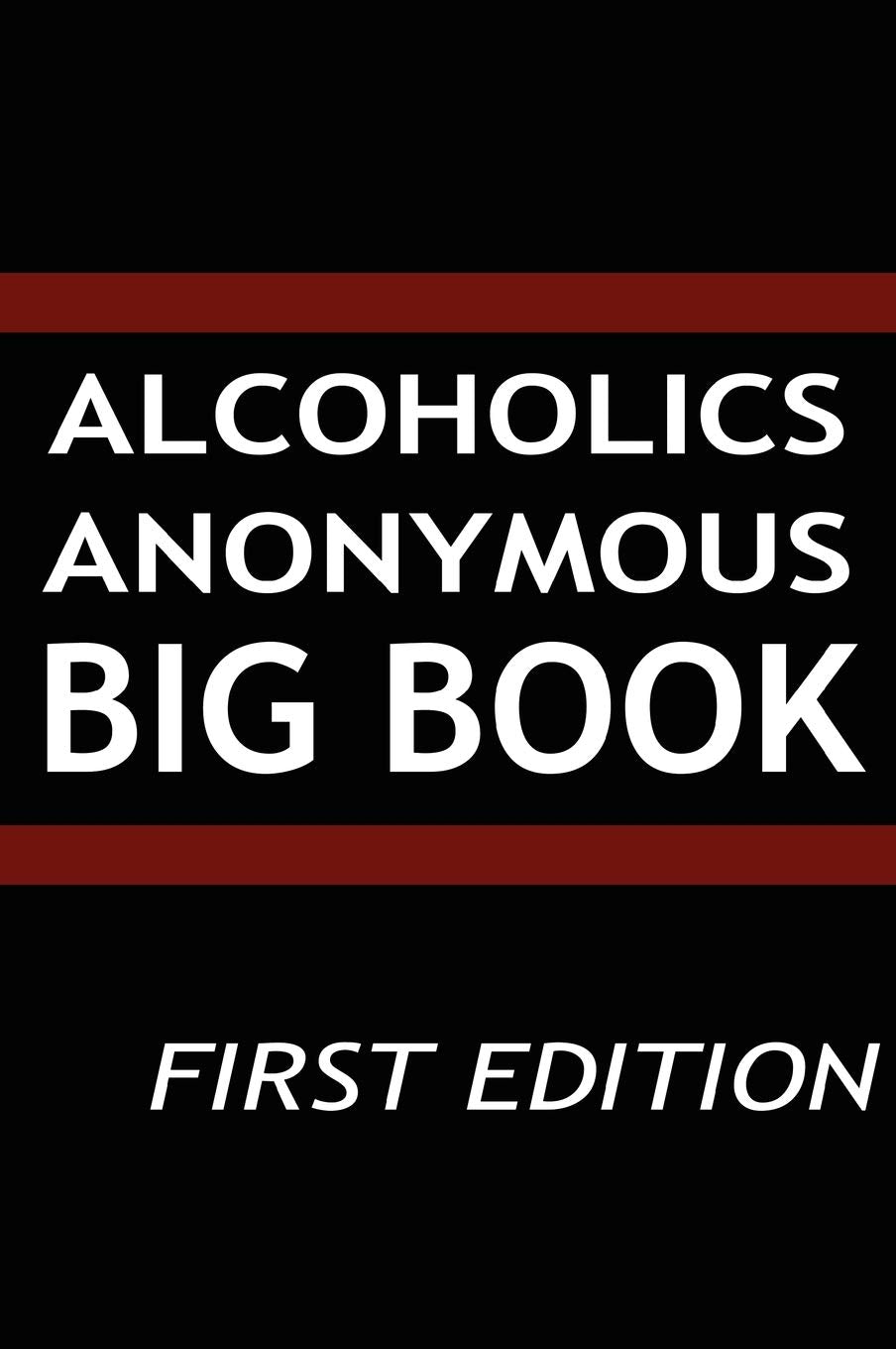 Alcoholics Anonymous: Big Book, First Edition,Used