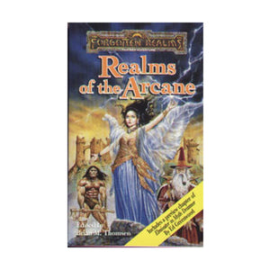 Realms Of The Arcane (Forgotten Realms),New