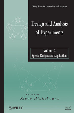 Design and Analysis of Experiments, Volume 3: Special Designs and Applications,Used