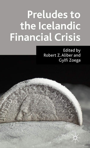 Preludes to the Icelandic Financial Crisis,Used