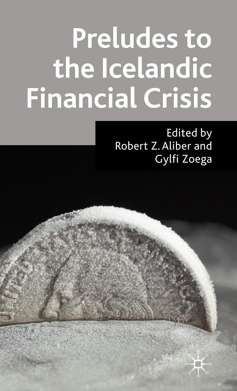 Preludes to the Icelandic Financial Crisis,Used
