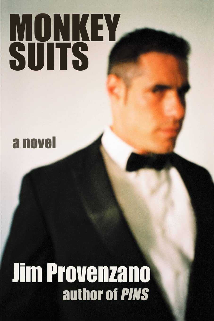 Monkey Suits: A Novel