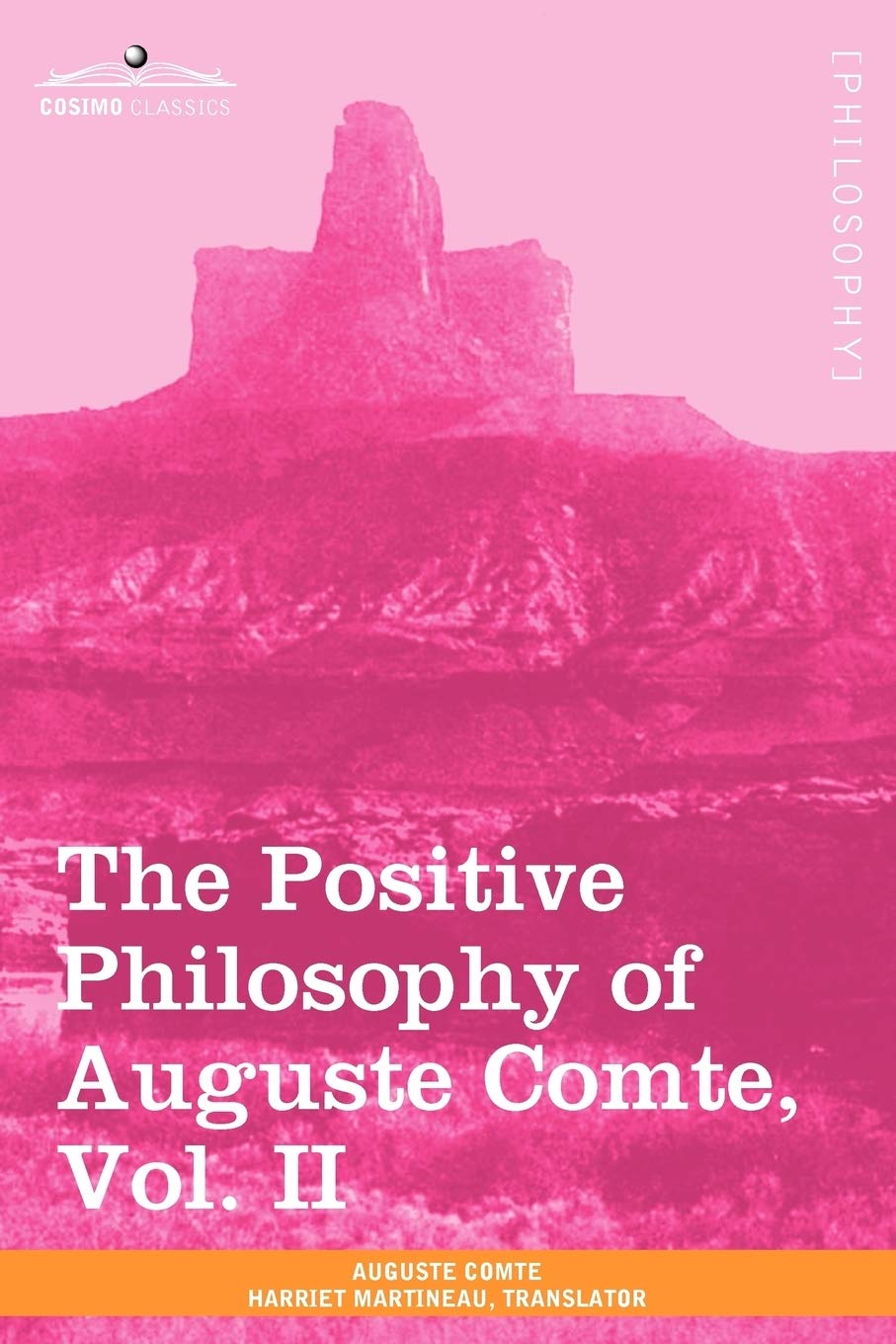 The Positive Philosophy Of Auguste Comte (2),New