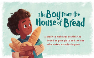 The Boy from the House of Bread,Used