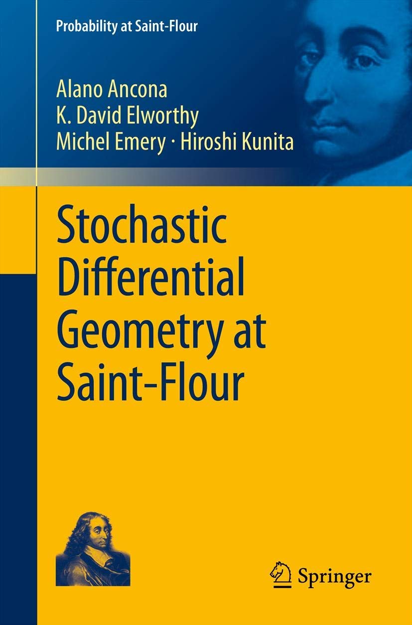 Stochastic Differential Geometry At Saintflour (Probability At Saintflour),Used