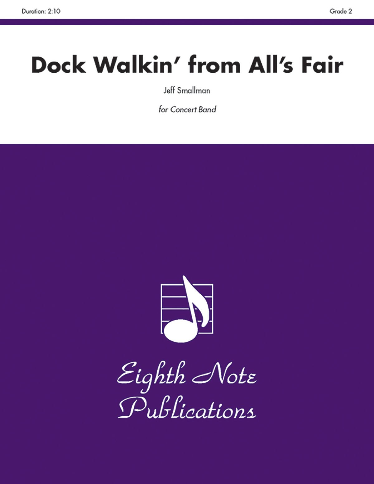 Dock Walkin' (From All'S Fair): Conductor Score & Parts (Eighth Note Publications),Used