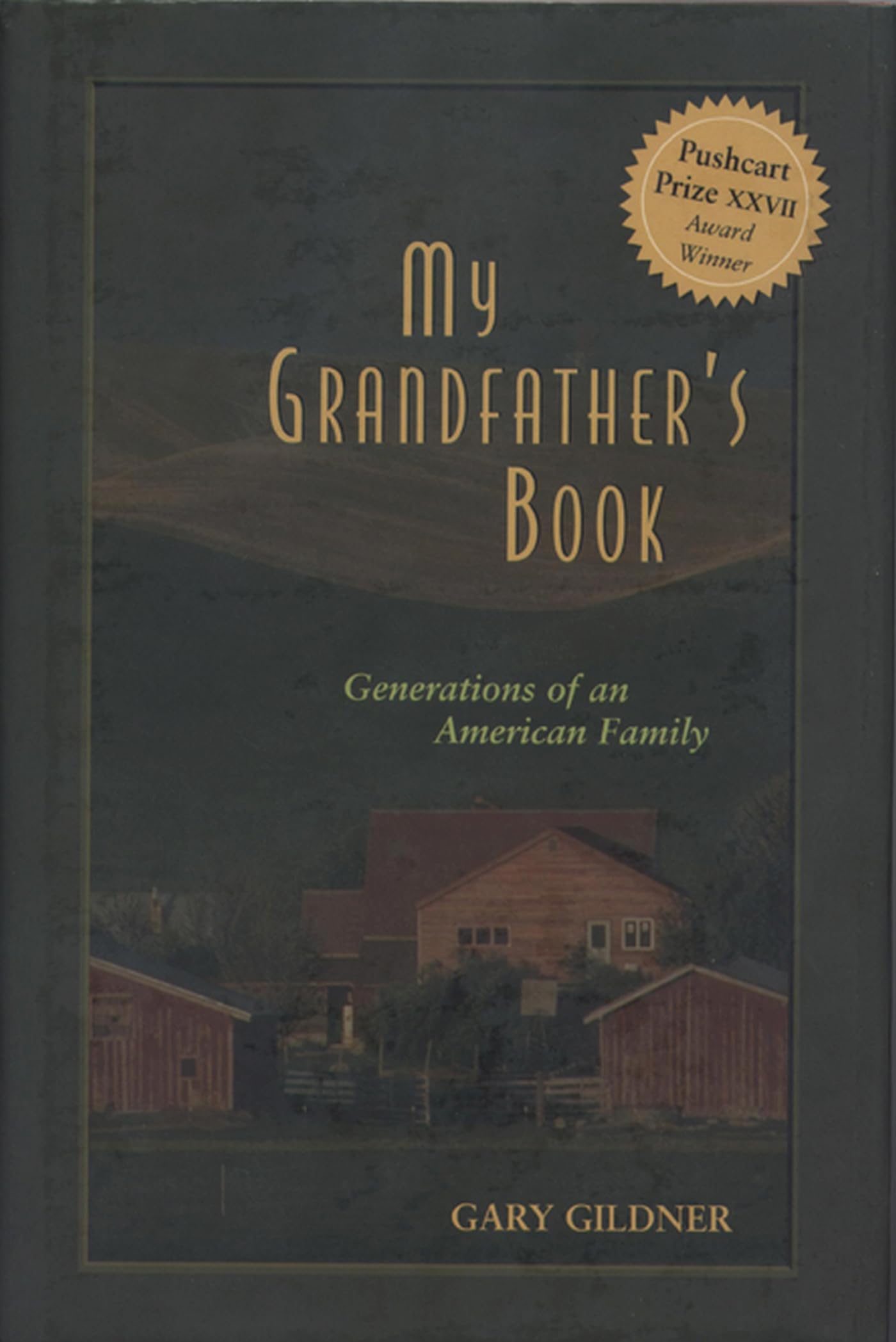 My Grandfather'S Book: Generations Of An American Family,Used