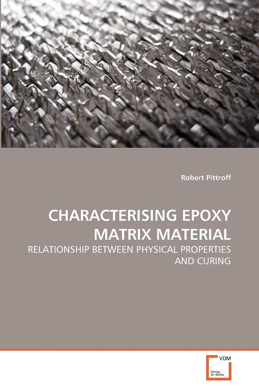 CHARACTERISING EPOXY MATRIX MATERIAL: RELATIONSHIP BETWEEN PHYSICAL PROPERTIES AND CURING,Used