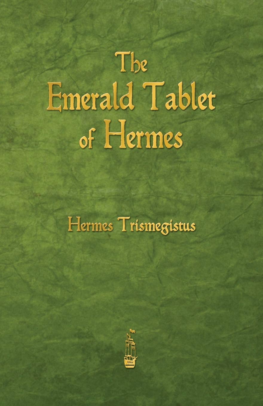 The Emerald Tablet of Hermes,New