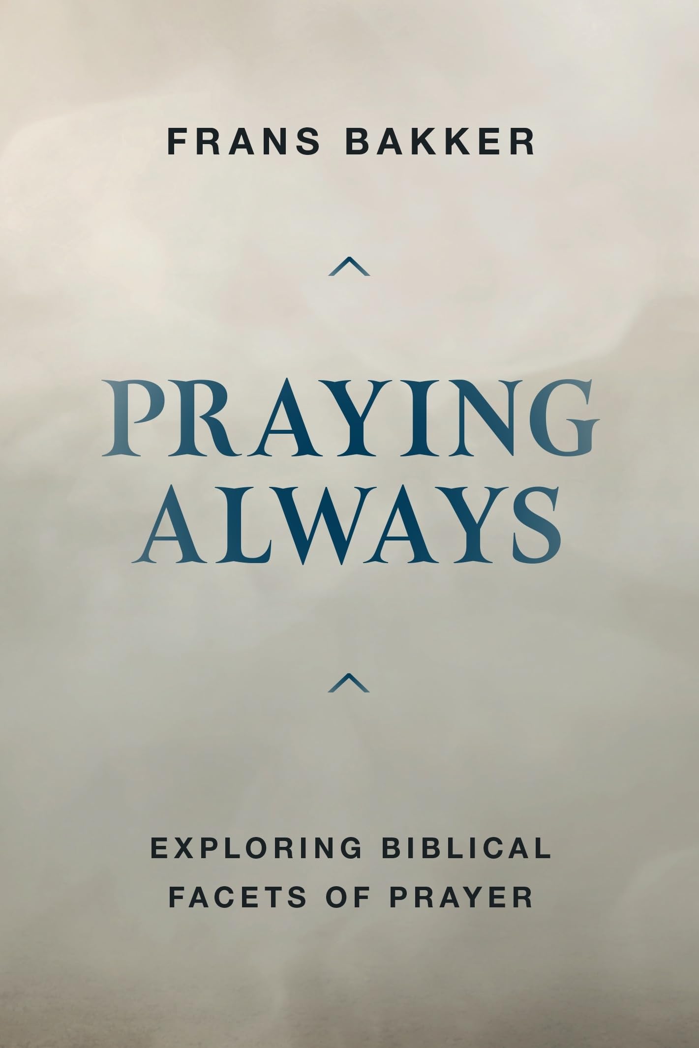 Praying Always,Used