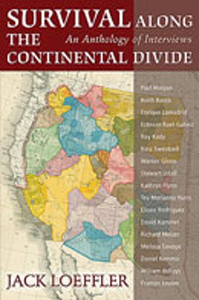 Survival Along The Continental Divide: An Anthology Of Interviews,Used
