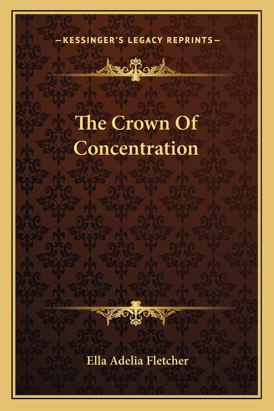 The Crown Of Concentration,New