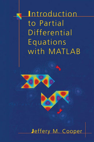 Introduction to Partial Differential Equations with MATLAB,Used