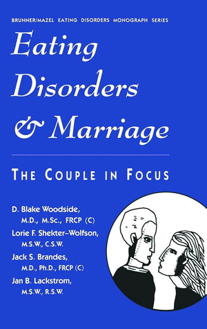 Eating Disorders And Marriage: The Couple In Focus Jan B. (Brunner/Mazel Eating Disorders Monograph Series),Used