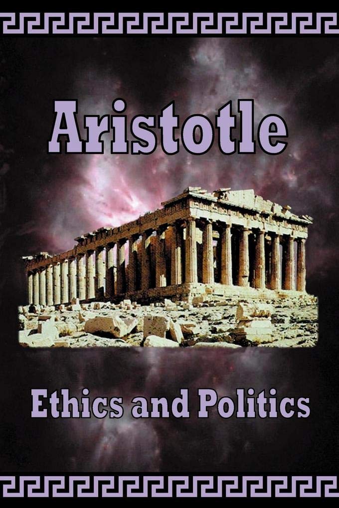 Aristotle  Ethics and Politics,Used