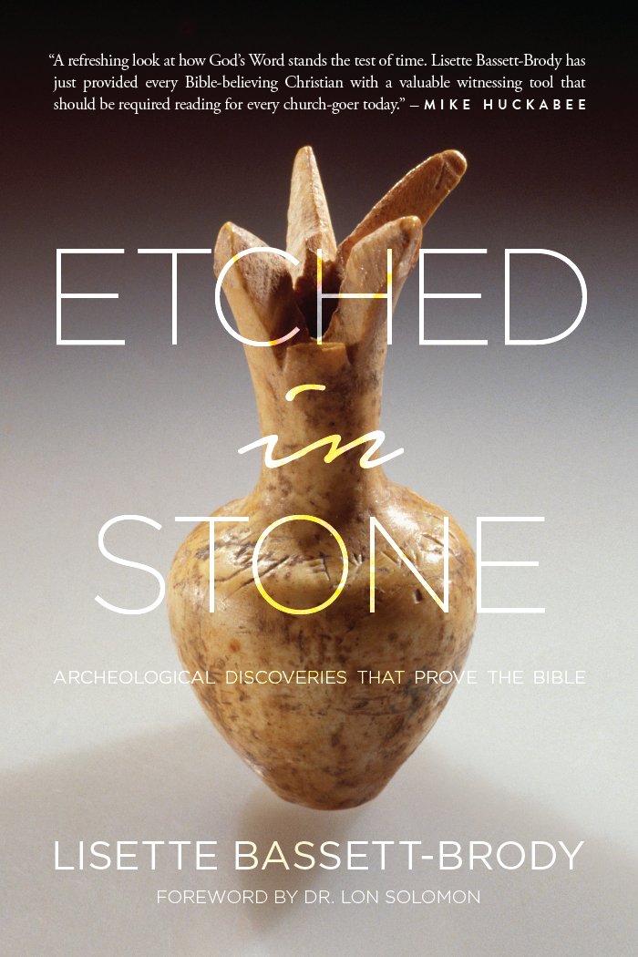 Etched in Stone: Archeological Discoveries that Prove the Bible,Used