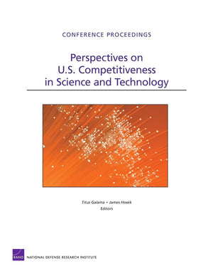 Perspectives On U.S. Competitiveness In Science And Technology (Rand Conference Proceedings),Used