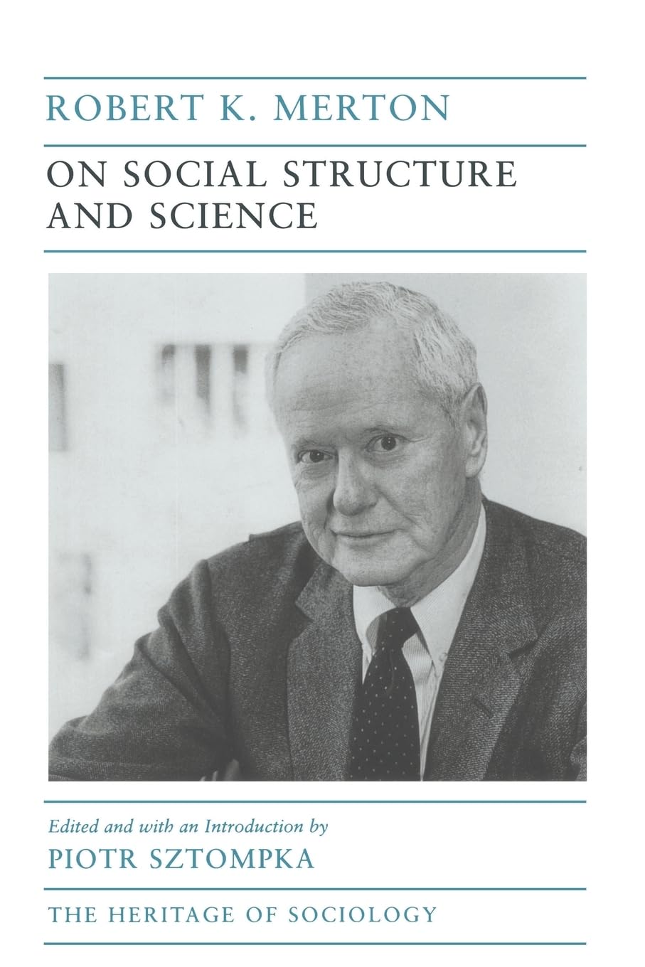 On Social Structure and Science (Heritage of Sociology Series),Used