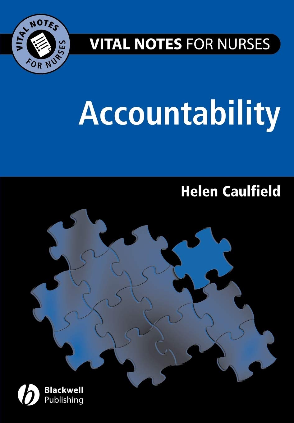 Vital Notes for Nurses: Accountability,Used