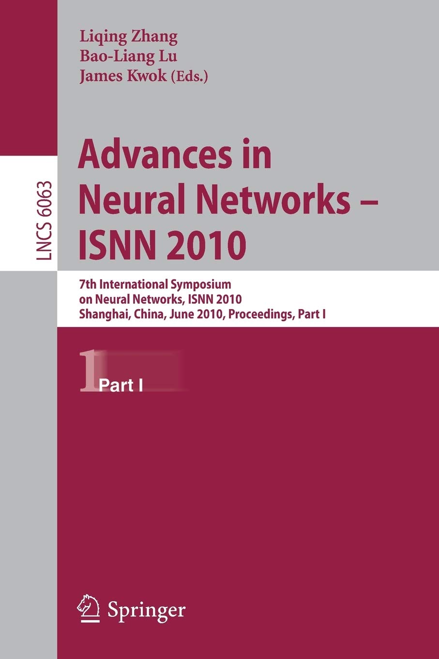 Advances in Neural Networks  ISNN 2010: 7th International Symposium on Neural Networks, ISNN 2010, Shanghai, China, June 69, ,Used