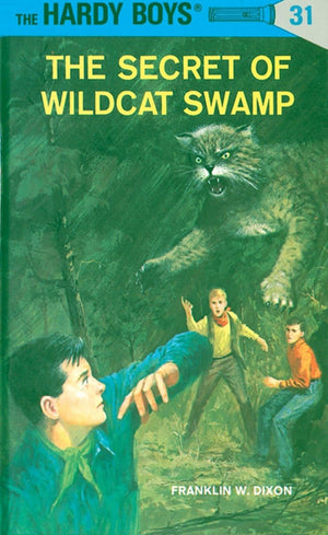 The Secret of Wildcat Swamp (The Hardy Boys, No. 31),Used