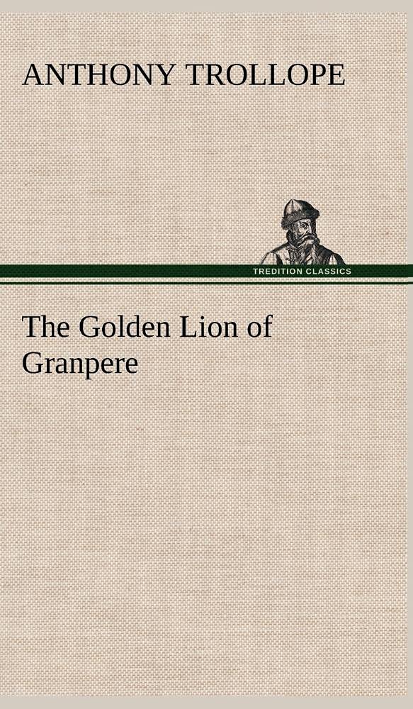 The Golden Lion of Granpere,Used
