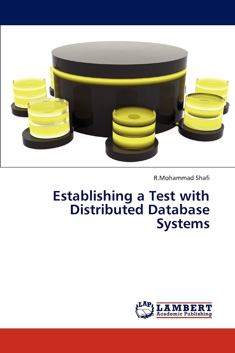 Establishing a Test with Distributed Database Systems,Used