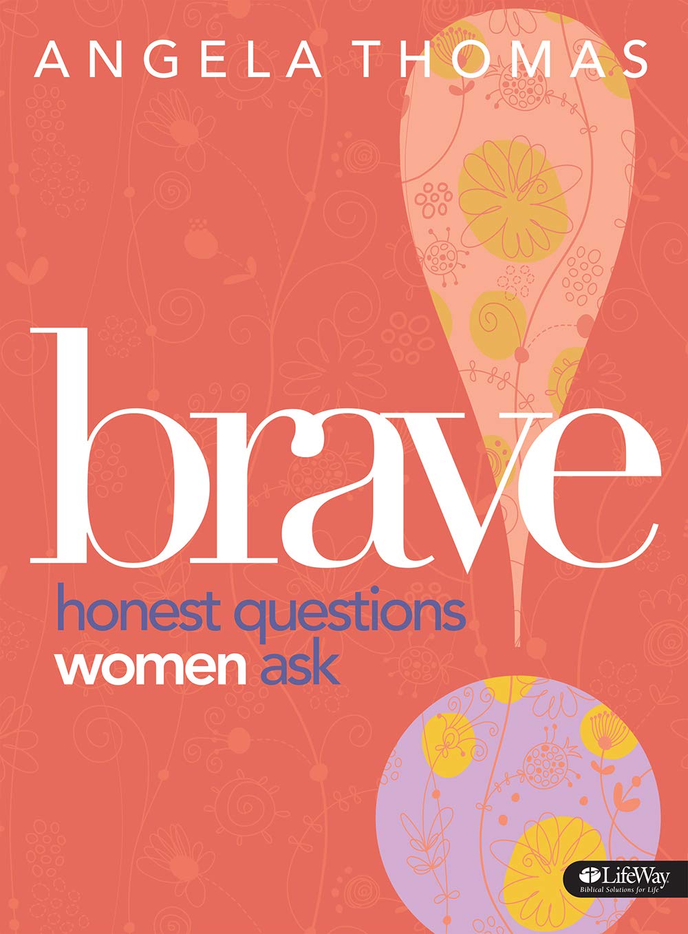 Brave  Bible Study Book: Honest Questions Women Ask,Used