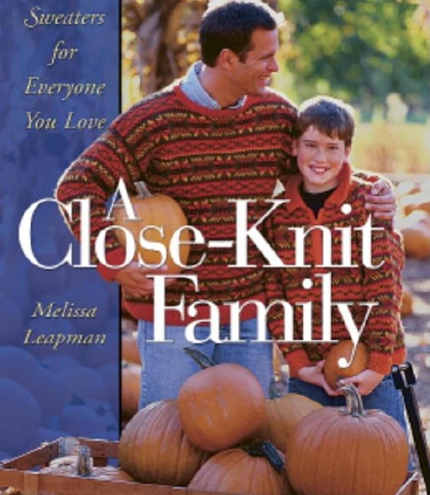 A CloseKnit Family: Sweaters for Everyone You Love,Used