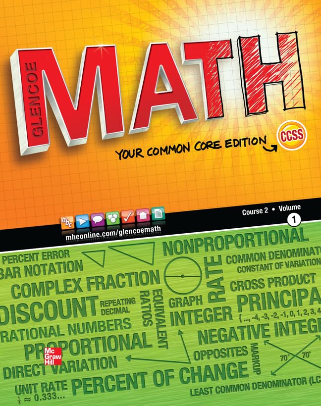 Glencoe Math, Course 2, Vol. 1, Your Common Core Edition, Student Edition (MATH APPLIC & CONN CRSE),Used