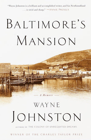Baltimores Mansion: A Memoir