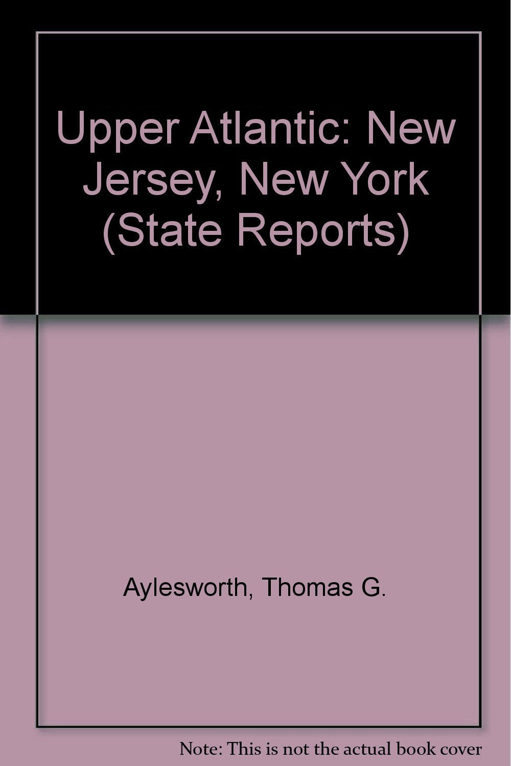 Upper Atlantic: New Jersey, New York (State Reports),Used