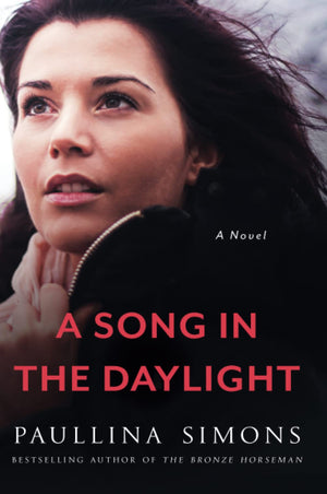 A Song in the Daylight: A Novel,Used