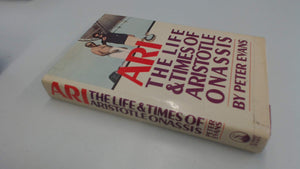 Ari: The Life And Times Of Aristotle Socrates Onassis-new