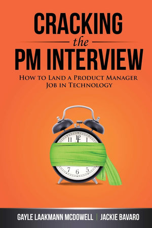 Cracking the PM Interview: How to Land a Product Manager Job in Technology (Cracking the Interview & Career),Used