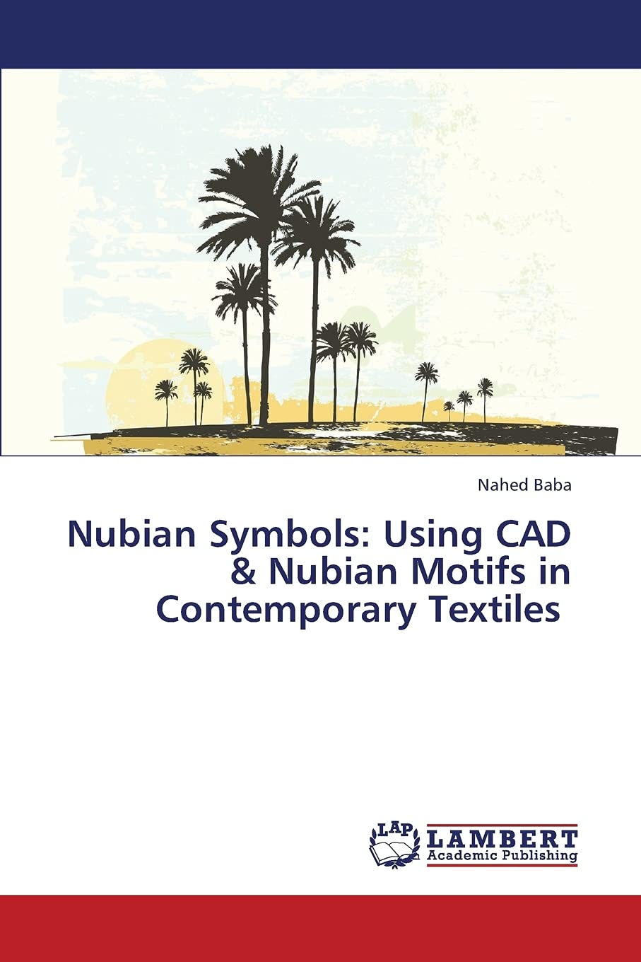 Nubian Symbols: Using CAD & Nubian Motifs in Contemporary Textiles,Used