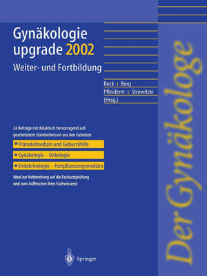 Gynkologie Upgrade 2002: Weiterund Fortbildung (German Edition),Used