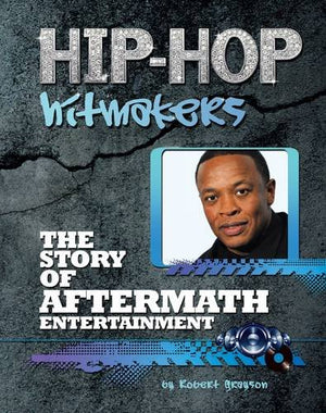 The Story Of Aftermath Entertainment (Hiphop Hitmakers),Used
