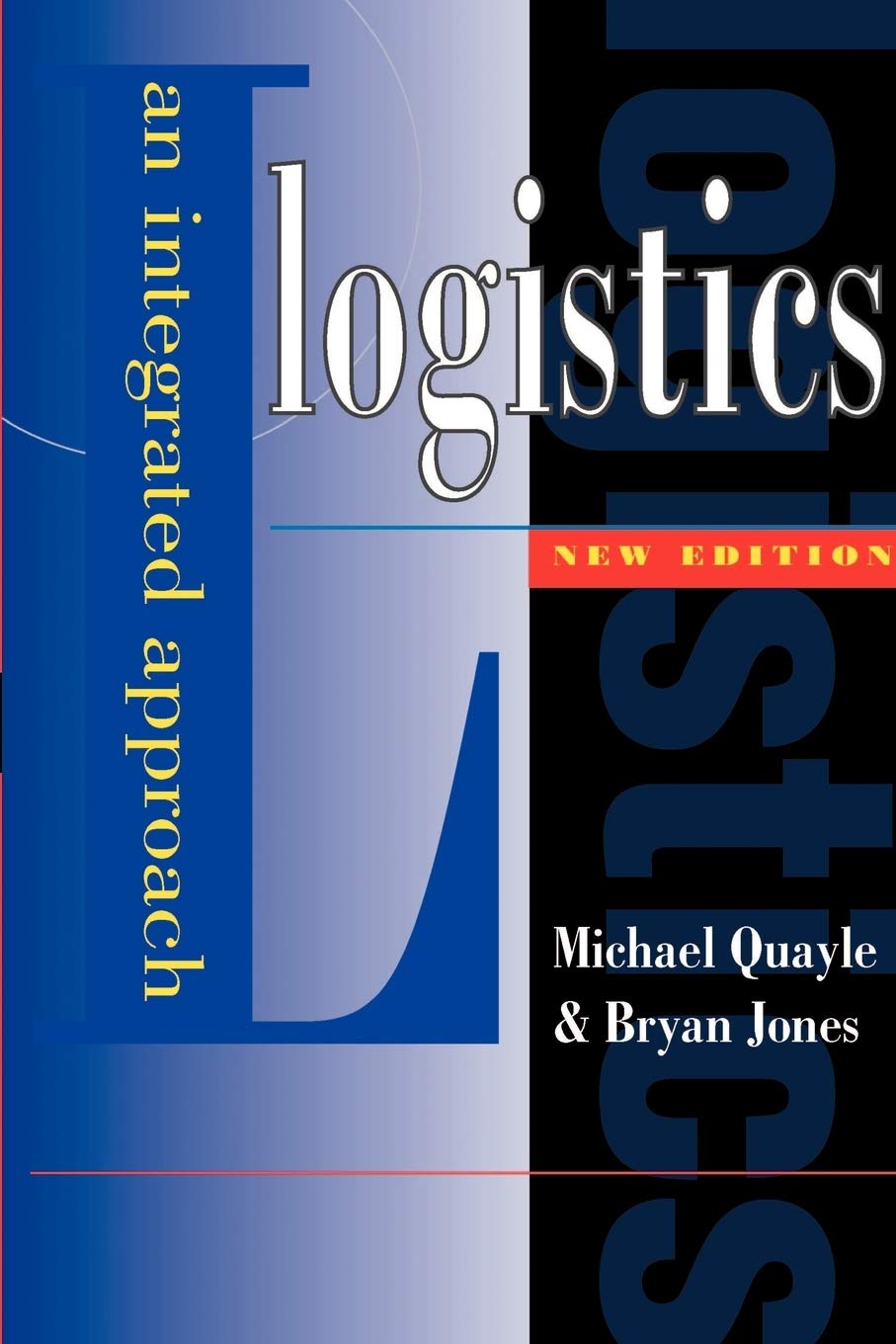 Logistics: An Integrated Approach,Used