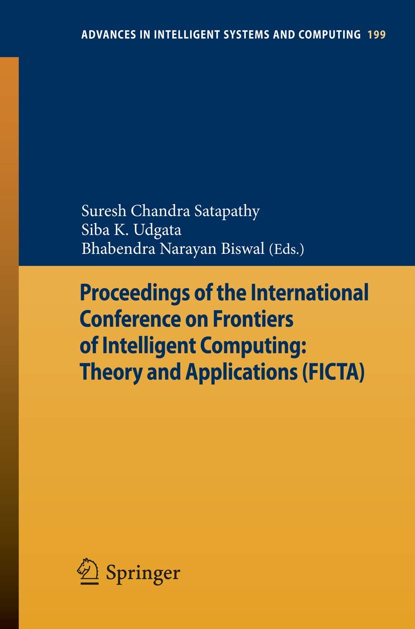 Proceedings Of The International Conference On Frontiers Of Intelligent Computing: Theory And Applications (Ficta) (Advances In ,Used