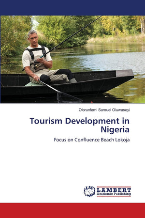 Tourism Development in Nigeria: Focus on Confluence Beach Lokoja,Used