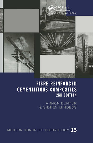 Fibre Reinforced Cementitious Composites (Modern Concrete Technology),New